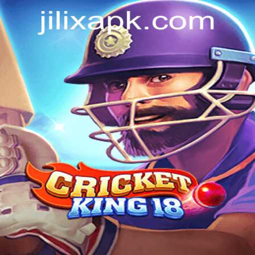 CricketKing18: The Ultimate Gaming Experience with a Twist of JILIX